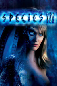 Species III (2004) สายพันธุ์มฤตยู…กำเนิดใหม่พันธุ์นรก