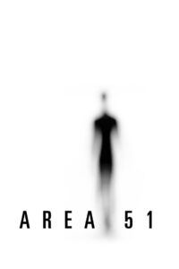 Area 51 (2015) แอเรีย 51 บุกฐานลับ ล่าเอเลี่ยน